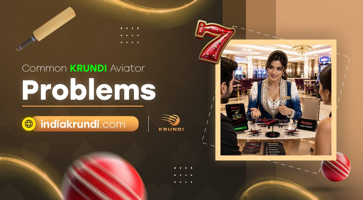 Common-Krundi-Aviator-Problems