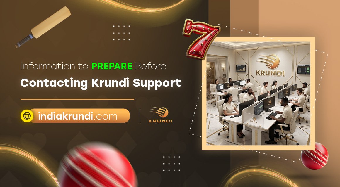 Information-to-Prepare-Before-Contacting-Krundi-Support