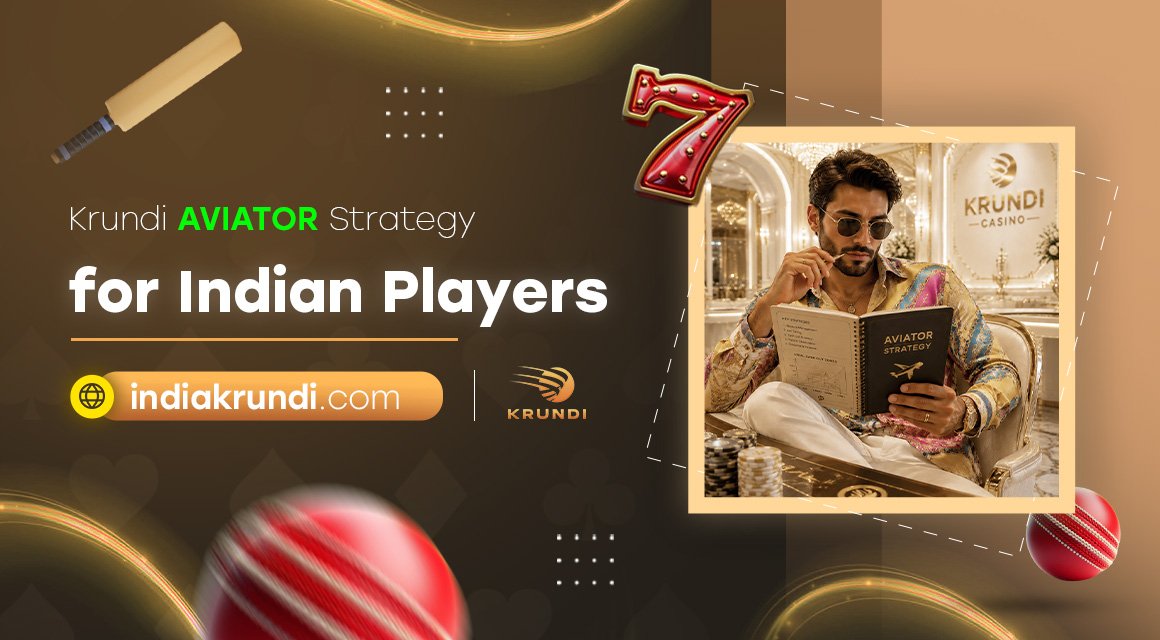 Krundi-Aviator-Strategy-for-Indian-Players