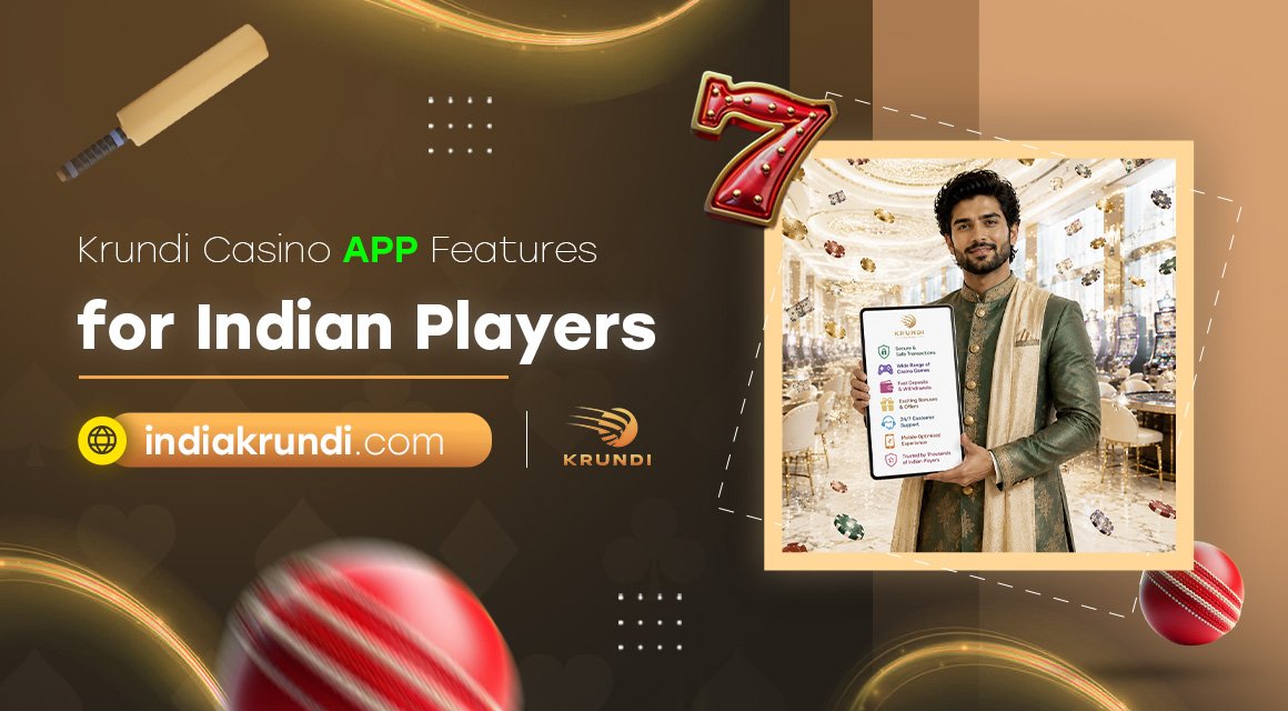 Krundi-Casino-App-Features-for-Indian-Players