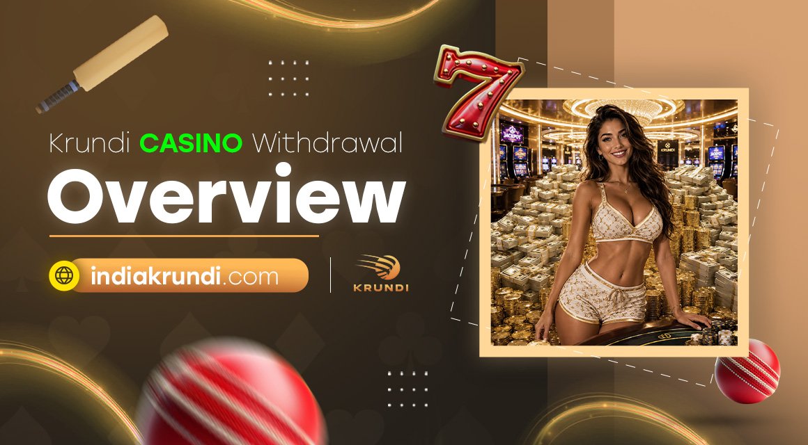 Krundi-Casino-Withdrawal-Overview