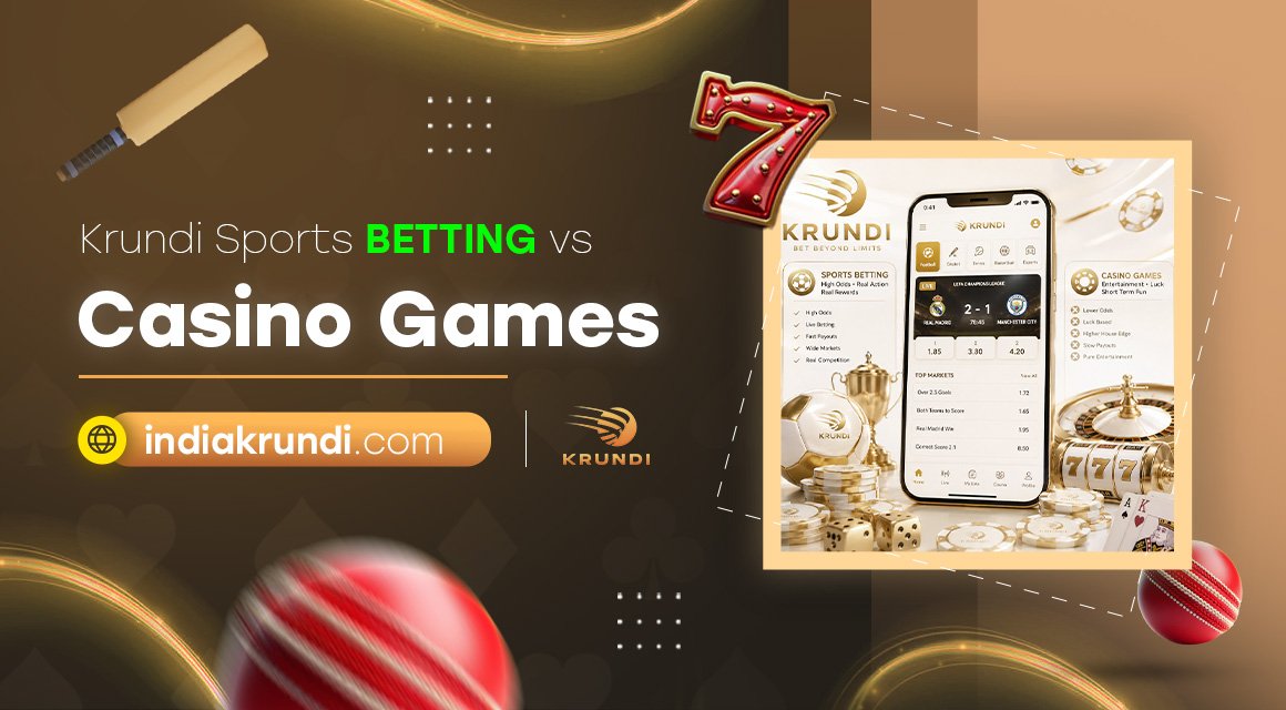 Krundi-Sports-Betting-vs-Casino-Games