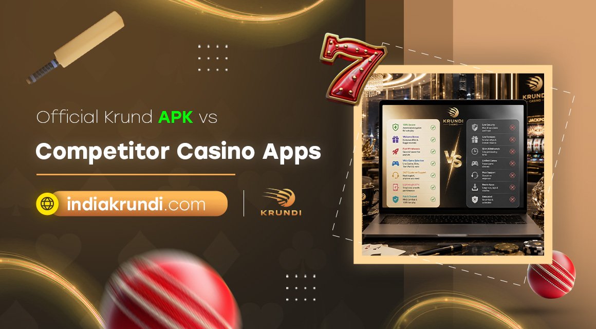 Official-Krundi-APK-vs-Competitor-Casino-Apps