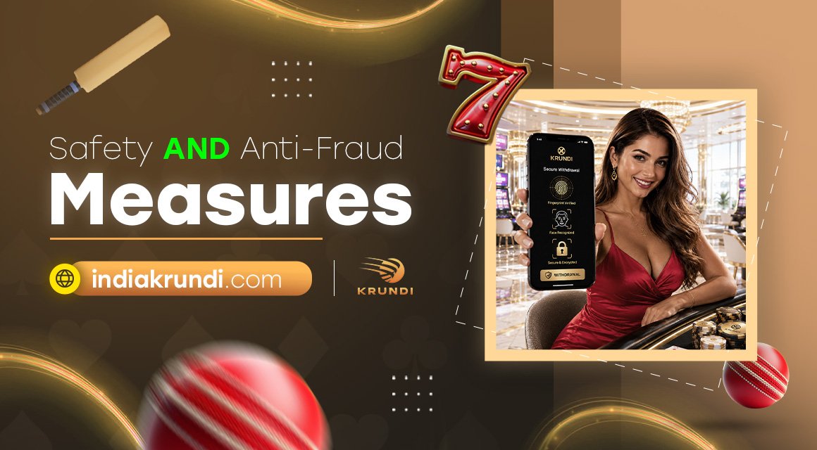 Safety-and-Anti-Fraud-Measures