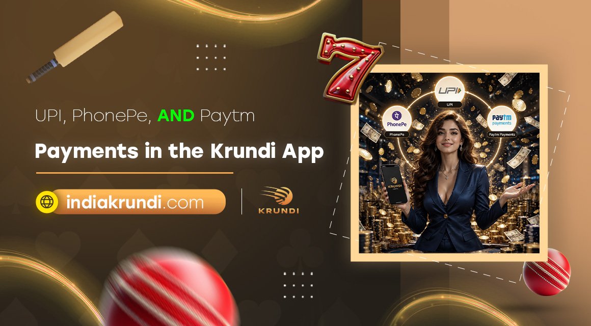 UPI,-PhonePe,-and-Paytm-Payments-in-the-Krundi-App